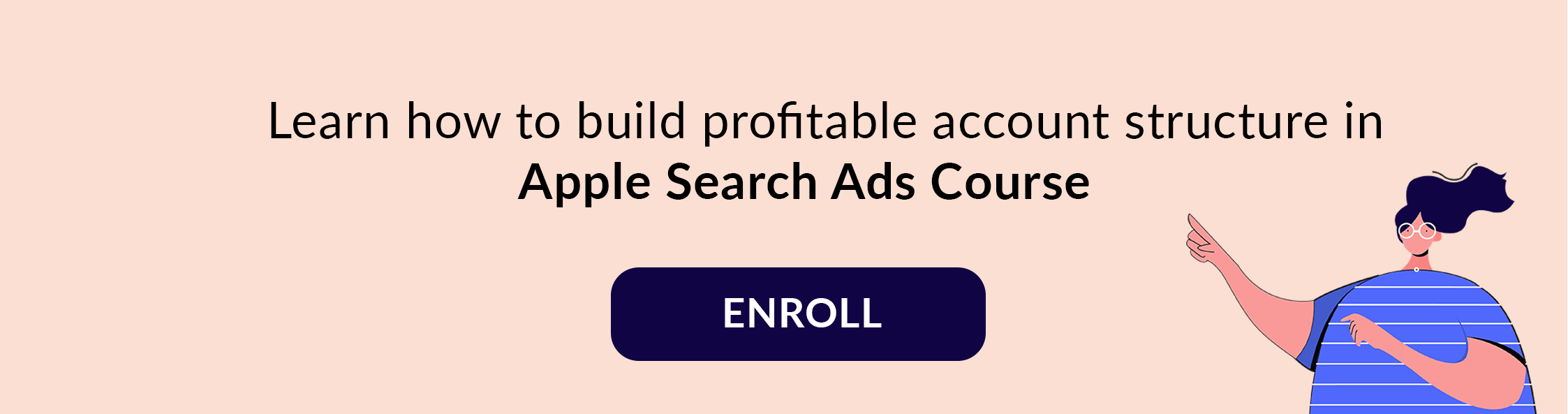 learn Apple Search Ads account structuring