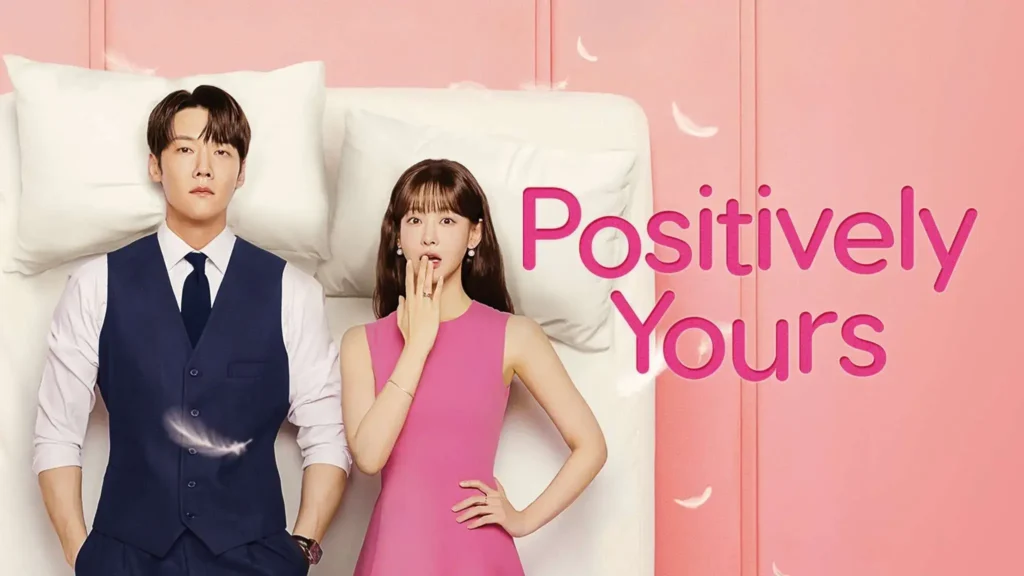 Positively Yours (2026)