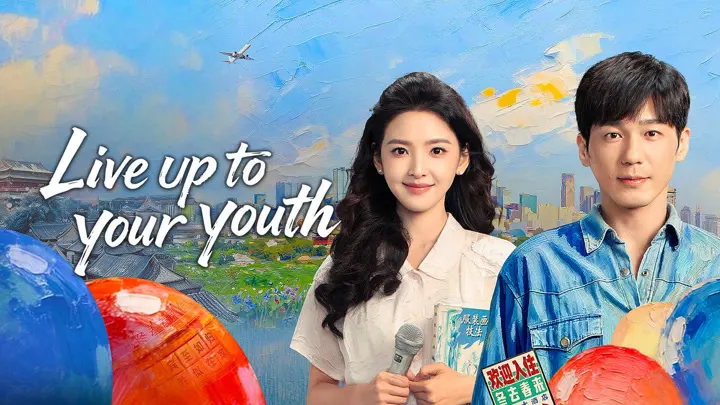 Live Up to Your Youth (2026)